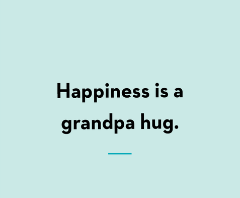 grandpa-quotes-happiness-hug-1557773693